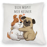 Mops Kissen mit Spruch Dich mopst mir keiner