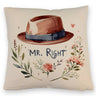 Mr Right Kissen