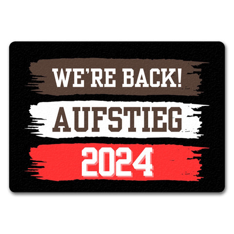 St. Pauli Aufstieg 2024 Fußmatte in 35x50 cm ohne Rand mit Spruch We're back