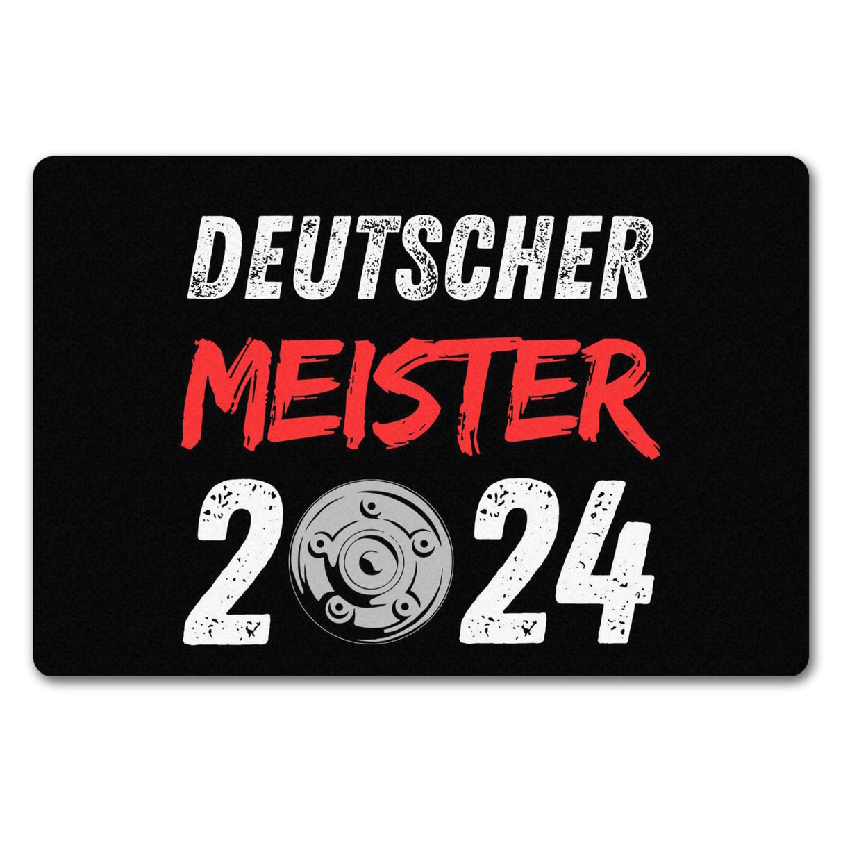 Leverkusen Meisterschale Fußmatte in 35x50 cm ohne Rand mit Spruch Deutscher Meister 2024