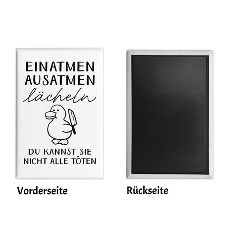 Ente mit Küchenmesser Souvenir Magnet eckig mit Spruch Nicht alle töten