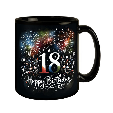 18. Geburtstag Feuerwerk Tasse in Schwarz mit Spruch Happy Birthday 18
