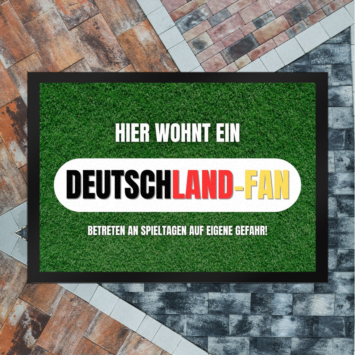 Hier wohnt ein Deutschland-Fan Fußmatte in 35x50 cm mit Spruch Betreten auf eigene Gefahr