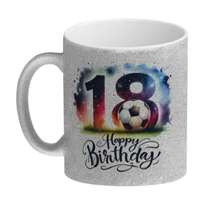 Happy Birthday 18 Fußball Kaffeebecher mit Spruch Happy Birthday 18