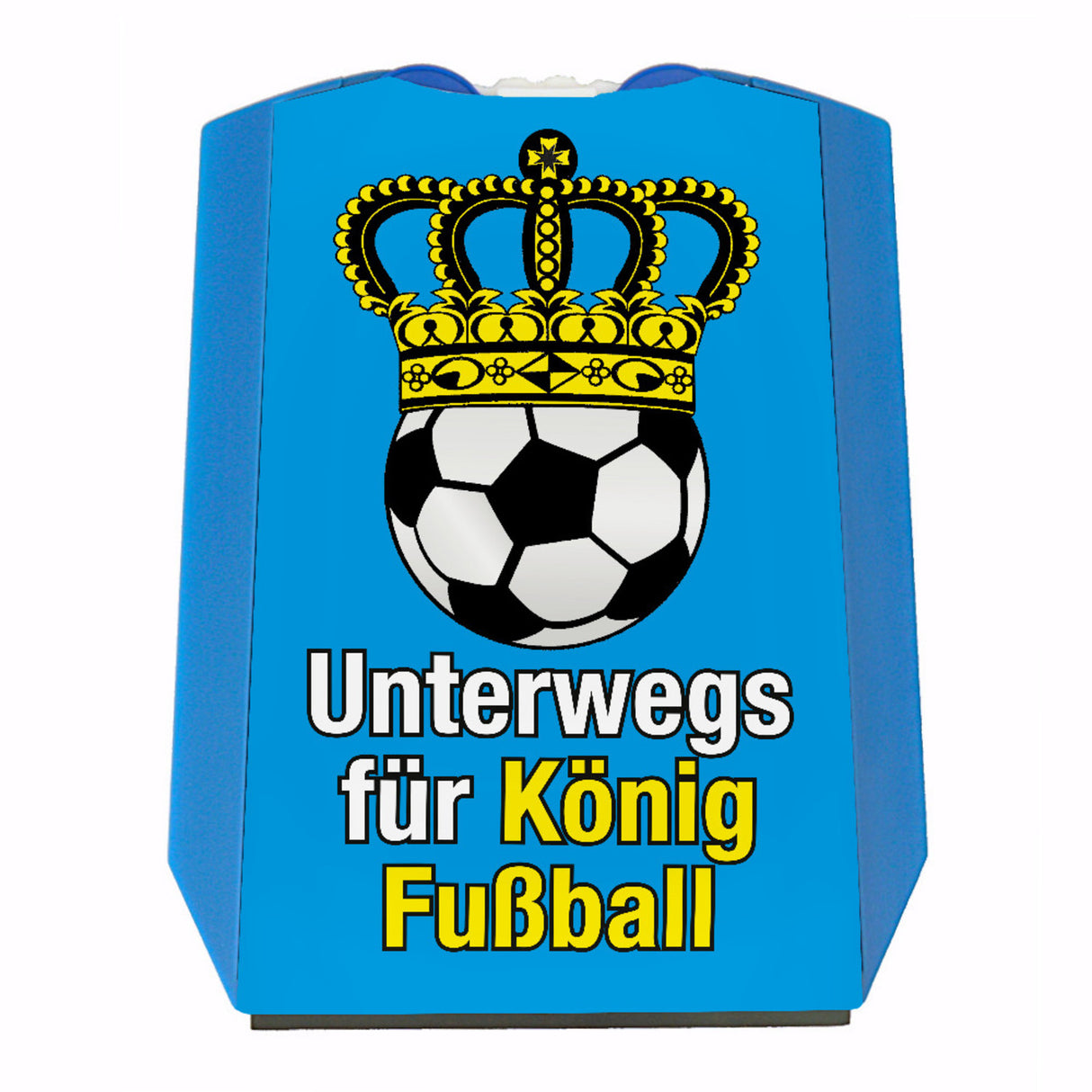 Fußball mit Krone Parkscheibe mit Spruch Unterwegs für König Fussball