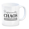 Chef Kaffeebecher mit Spruch Professioneller Chaos Koordinator