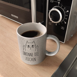 Katze mit Mittelfinger Kaffeebecher mit Spruch Erkenne die Zeichen