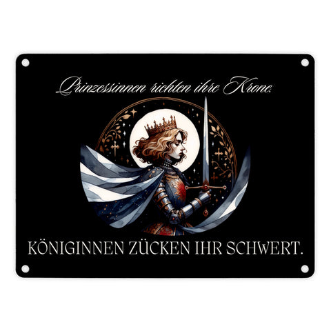 Königin mit Schwert Metallschild in 15x20 cm mit Spruch Königinnen zücken ihr Schwert