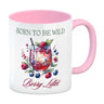 Wild Berry Lillet Kaffeebecher mit Spruch Born to be wild Berry Lillet