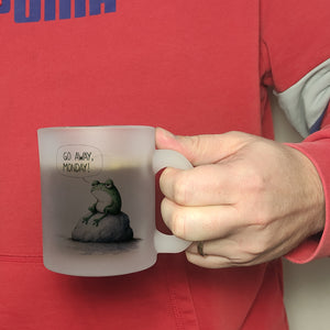 Griesgrämiger Frosch Kaffeebecher mit Spruch Go away, Monday!