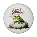 Mürrischer Frosch auf Stein Magnet rund mit Spruch Go away, Monday!