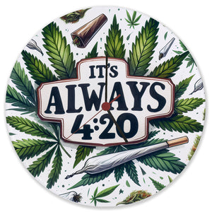 Marihuana Kiffer Wanduhr mit Spruch Its always 4:20