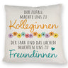 Beste Kollegin Kissen mit Spruch Von Kolleginnen zu Freundinnen durch Spaß