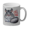 Pummeliges Chinchilla Kaffeebecher mit Spruch Chill mal