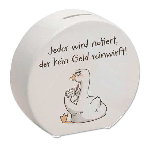 Gilbert die Gans Spardose mit Spruch Notiert wer kein Geld einwirft