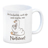 Gilbert die Gans Kaffeebecher mit Spruch Ich mache mir Notizen