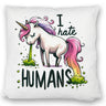 Kotzendes Einhorn Kissen mit Spruch I hate Humans