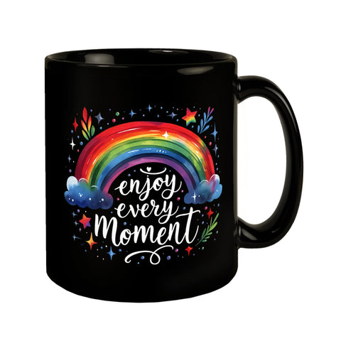 Regenbogen Tasse in Schwarz mit Spruch Enjoy every moment