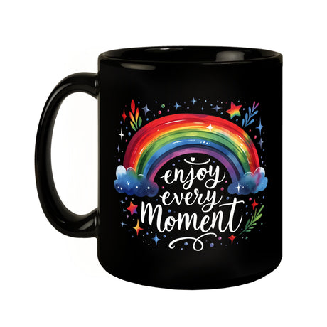 Regenbogen Tasse in Schwarz mit Spruch Enjoy every moment
