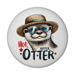 Otter mit Sonnenbrille und Strohhut Magnet rund mit Spruch Hot Hotter Otter