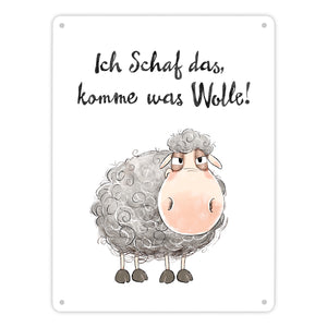 Schaf Metallschild in 15x20 cm mit Spruch Ich Schaf das komme was Wolle