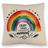 Regenbogen Kissen mit Spruch Enjoy every moment