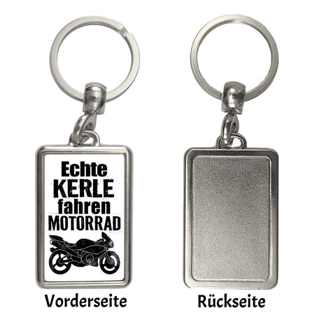 Motorrad Schlüsselanhänger mit Spruch Echte Kerle fahren Motorrad
