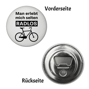 Fahrradfahrer Magnet rund mit Spruch Man erlebt mich selten radlos