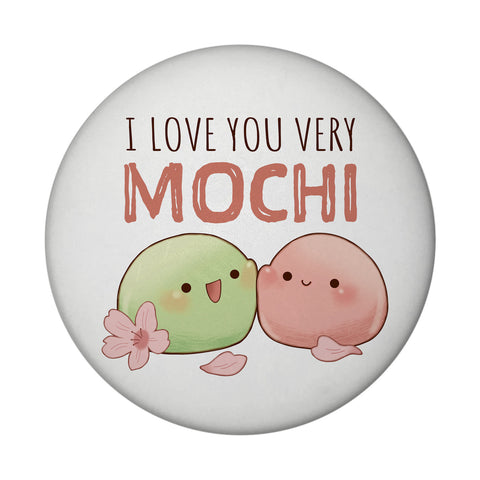 Mochi Paar Magnet rund mit Spruch I love you very Mochi