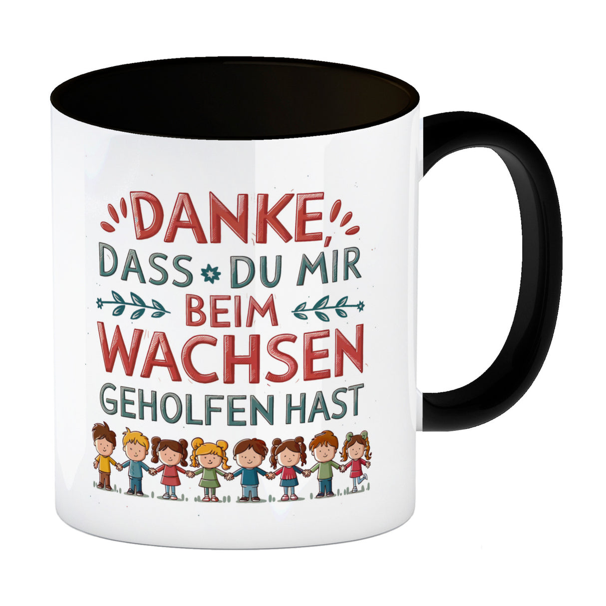 Danke, dass du mir beim Wachsen geholfen hast Kaffeebecher