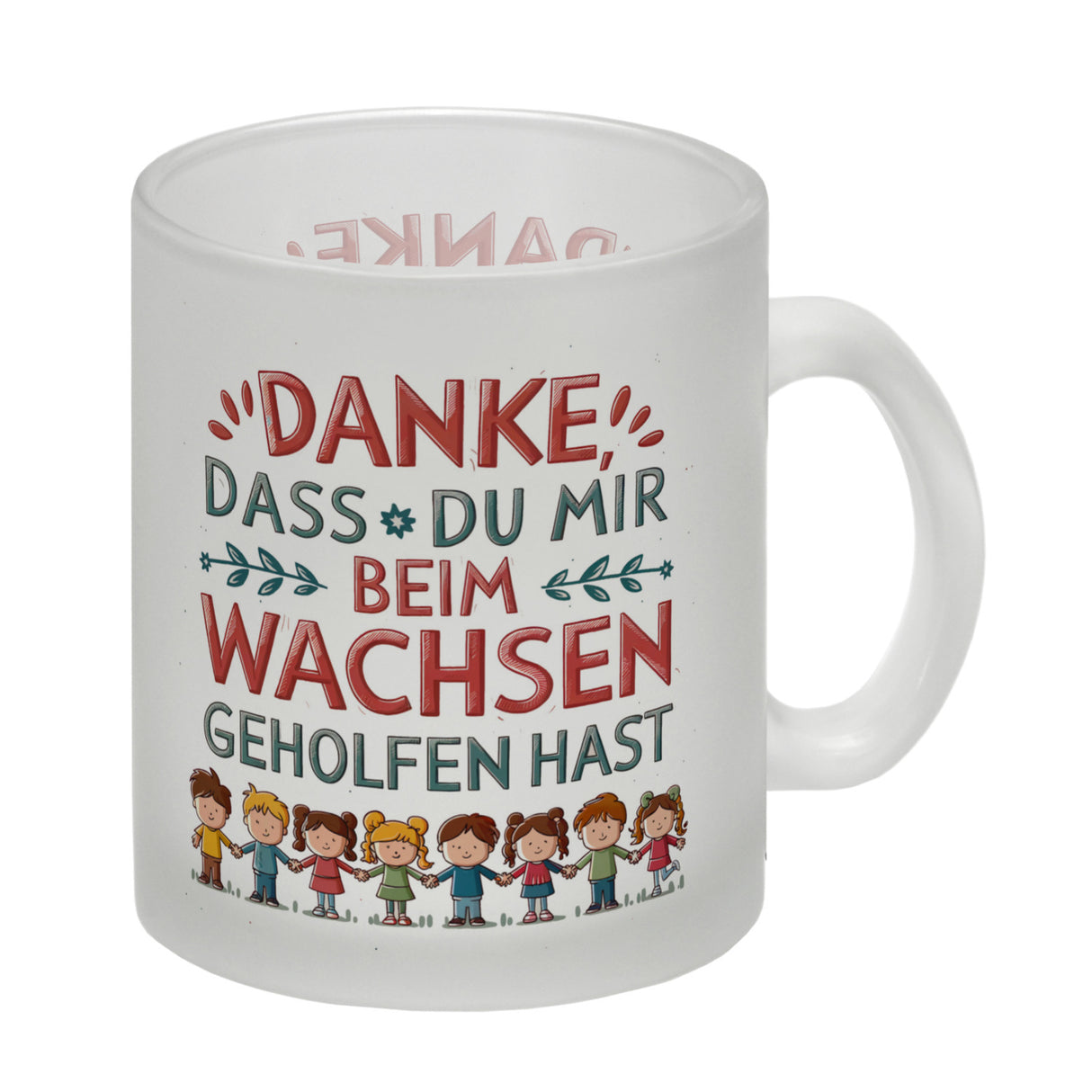 Danke, dass du mir beim Wachsen geholfen hast Kaffeebecher