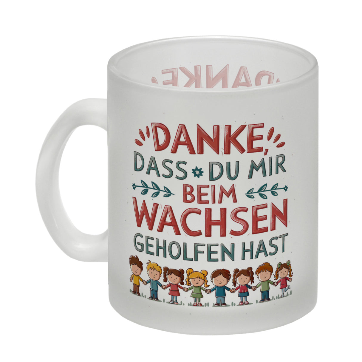 Danke, dass du mir beim Wachsen geholfen hast Kaffeebecher