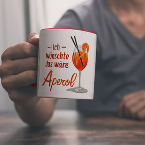 Ich wünschte das wäre Aperol Kaffeebecher