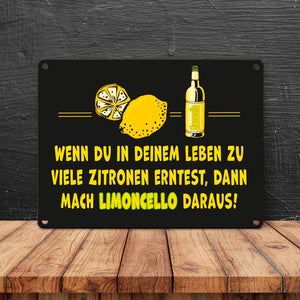 Metallschild in 15x20 cm mit Spruch Mach aus Zitronen Limoncello schwarz gelb