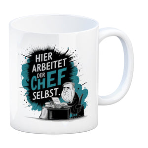 Hier arbeitet der Chef selbst - Kaffeebecher