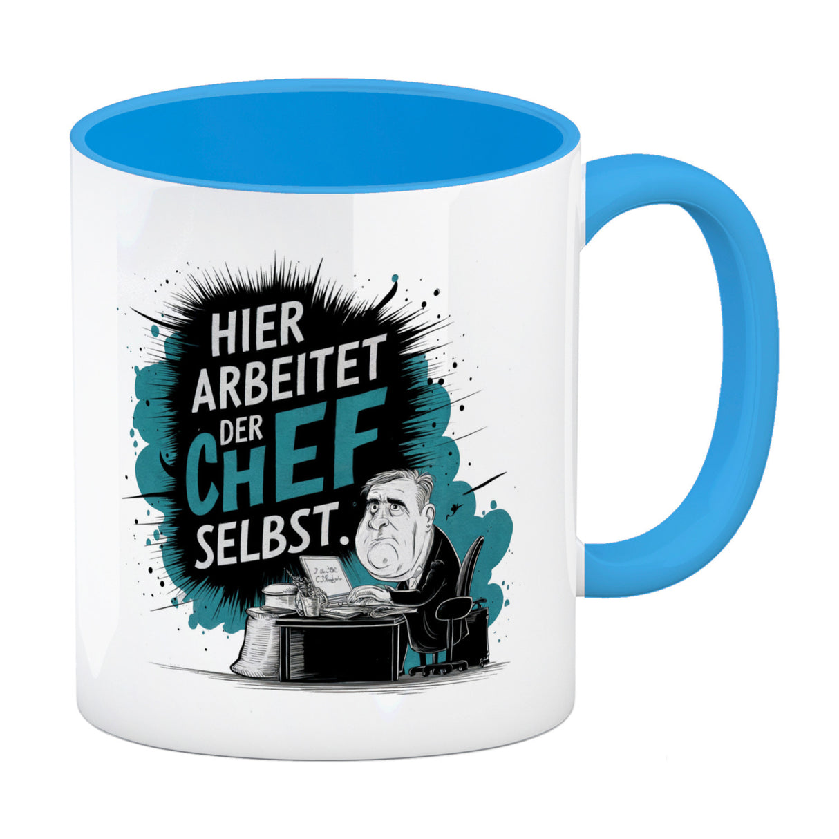 Hier arbeitet der Chef selbst - Kaffeebecher