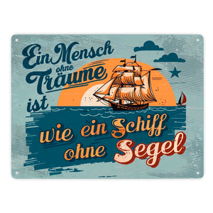 Segelschiff im Meer Metallschild in 15x20 cm - Träume Spruch