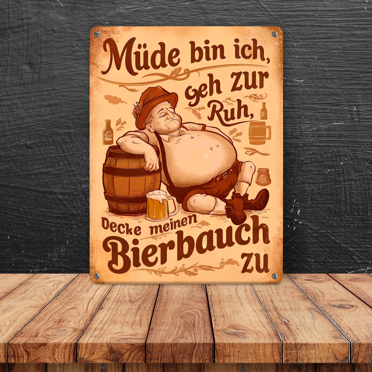 Mann mit Bierbauch Metallschild in 15x20 cm mit Spruch Müde bin ich geh zur Ruh