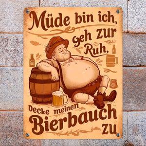 Mann mit Bierbauch Metallschild in 15x20 cm mit Spruch Müde bin ich geh zur Ruh