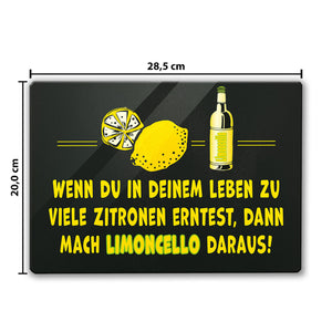 Limoncello Schneidebrett aus Glas aus Glas mit Spruch Mach Limoncello aus Zitronen