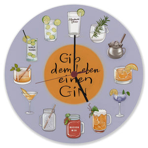 Gin Tonic Variationen Wanduhr - Gib dem Leben Gin