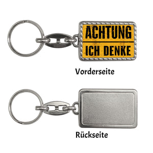 Achtung ich denke Schlüsselanhänger