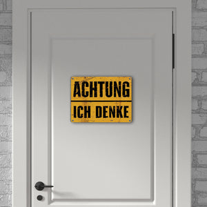 Achtung ich denke - Altes Holzdesign Metallschild in 15x20 cm