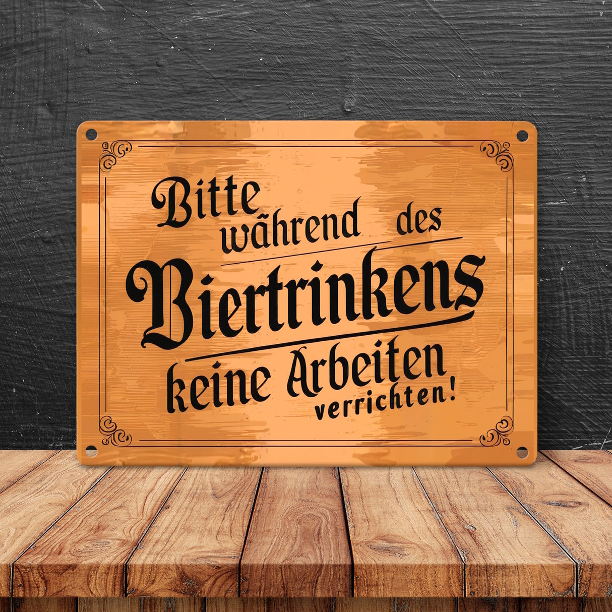 Während des Biertrinkens keine Arbeit Metallschild in 15x20 cm