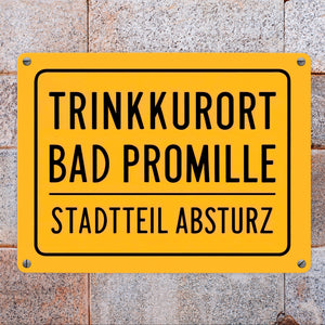 Trinkkurort BAD PROMILLE Metallschild in 15x20 cm - Stadtteil Absturz