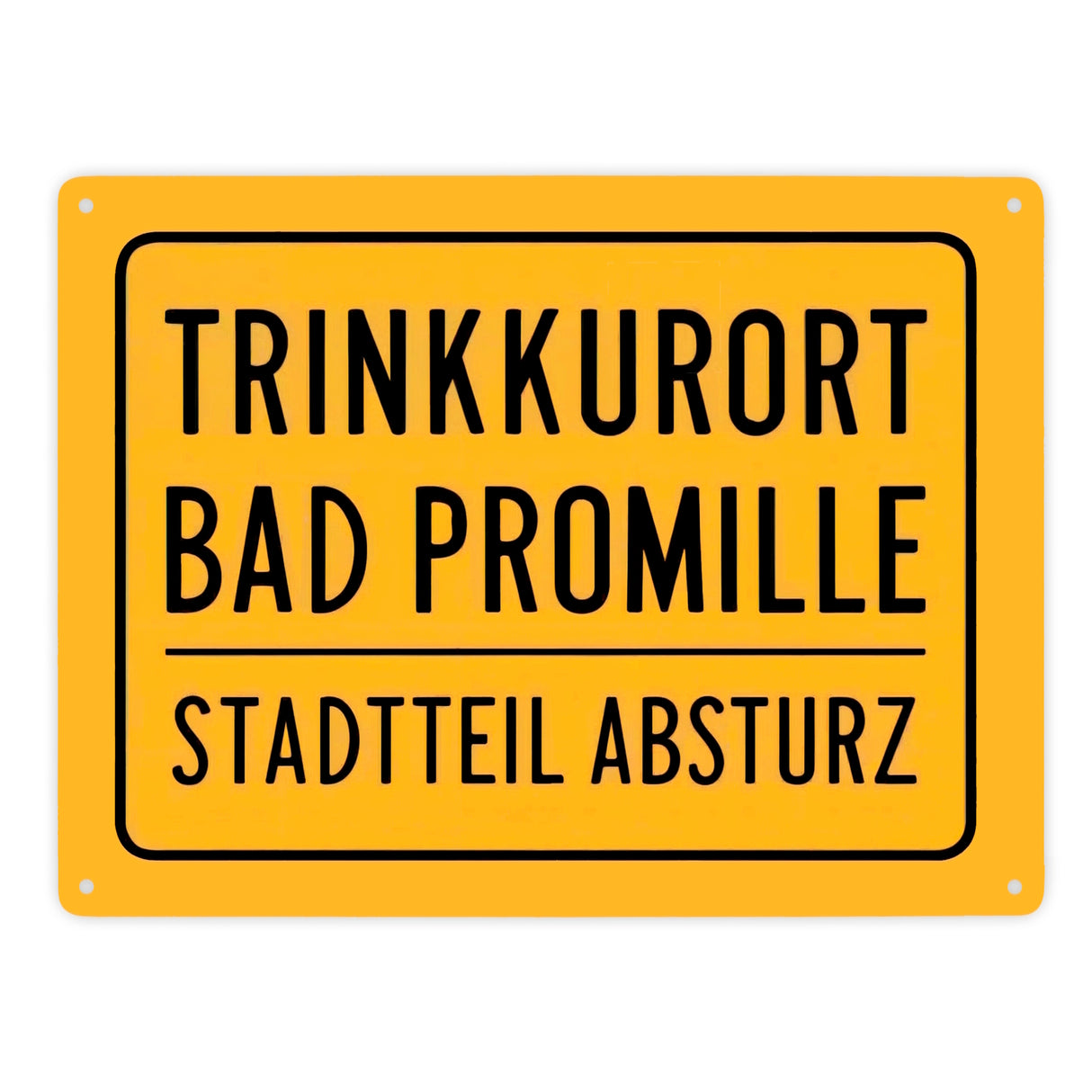 Trinkkurort BAD PROMILLE Metallschild in 15x20 cm - Stadtteil Absturz