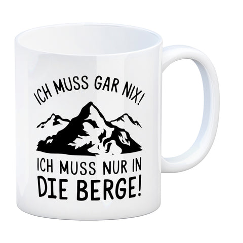 Ich muss nur in die Berge Kaffeebecher