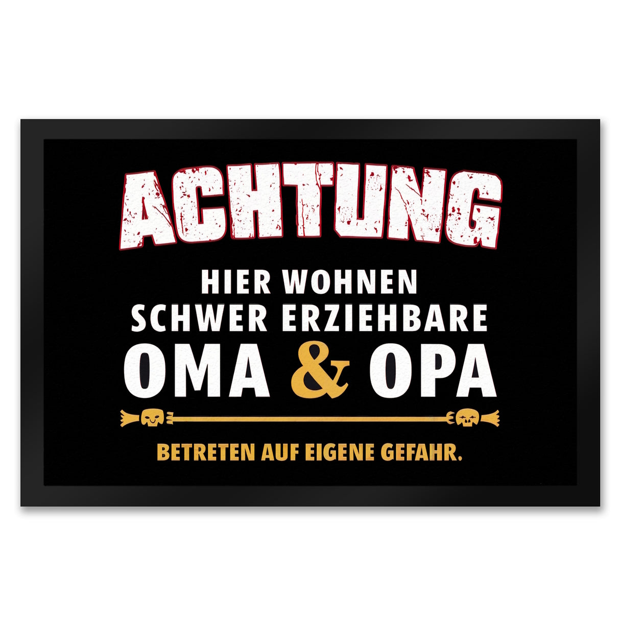 Schwer erziehbare Oma + Opa Fußmatte in 35x50 cm