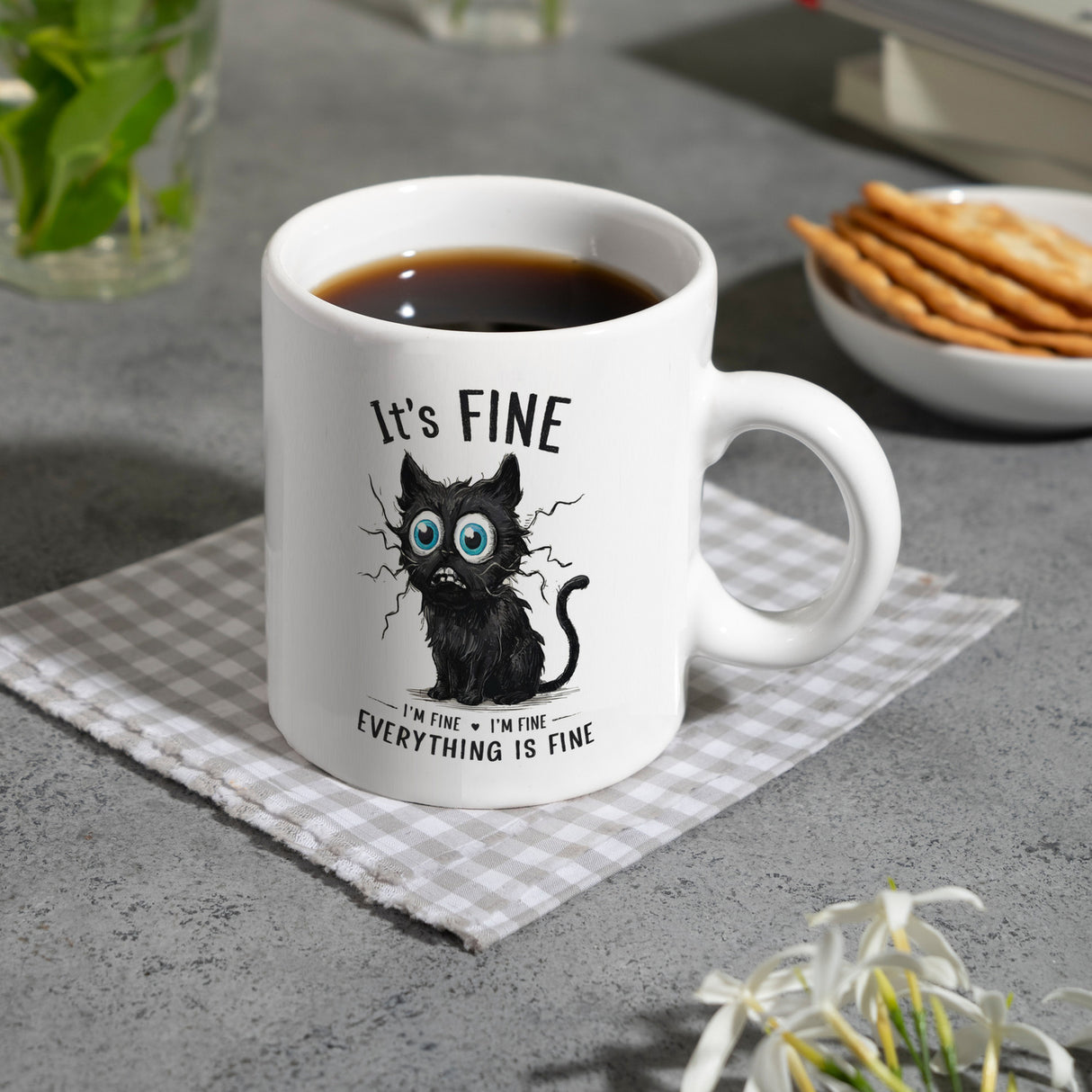 Schwarze Katze Kaffeebecher mit Spruch It's Fine, I'm Fine, Everything Is Fine