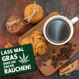 Lass mal Gras rauchen Metallschild in 15x20 cm mit Cannabisblatt